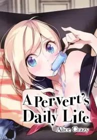 A Pervert’s Daily Life บันทึกประจำวันของยัยโรคจิต
