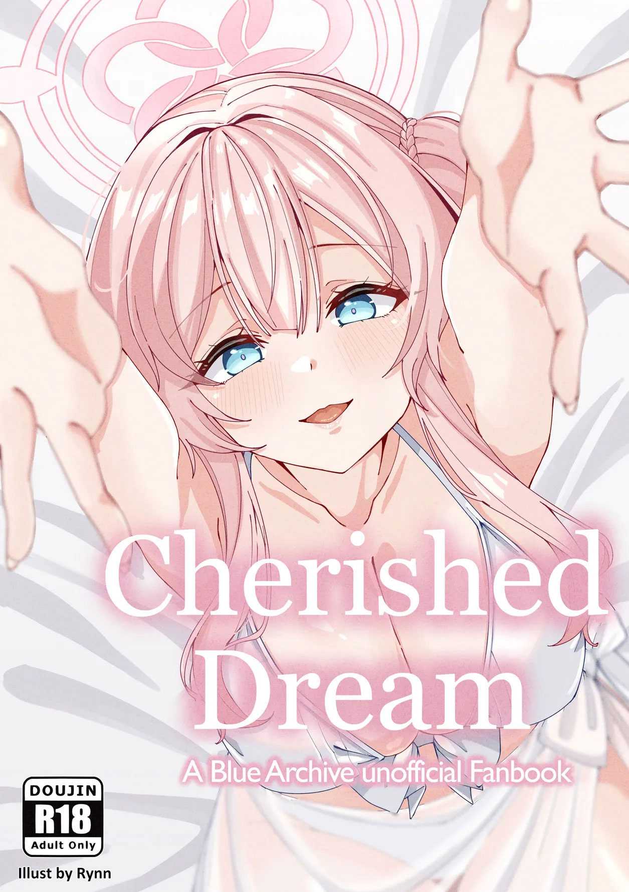 [โดจิน] ฝันที่เป็นจริง Cherised Dream – A Blue Archive Unofficial Fanbook